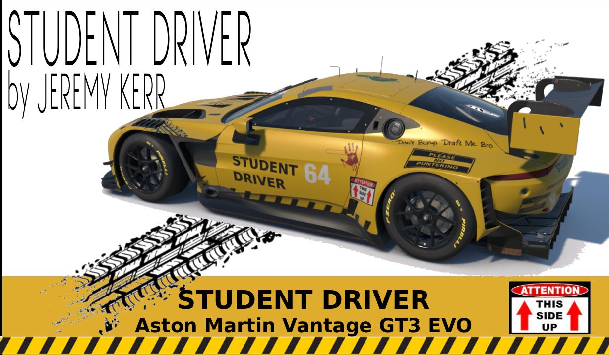 Preview of Student Driver - Aston Martin GT3 EVO by Jeremy Kerr