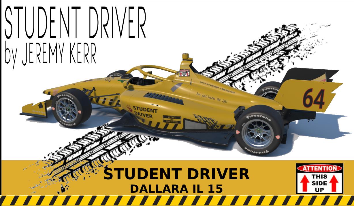 Preview of Student Driver - Dallara IL-15 by Jeremy Kerr