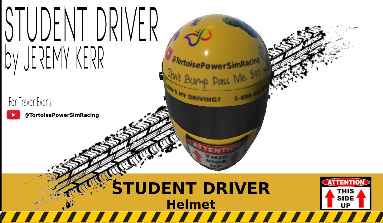 Preview of Student Driver - Custom Livery for Trevor Evans - Driver Helmet by Jeremy Kerr