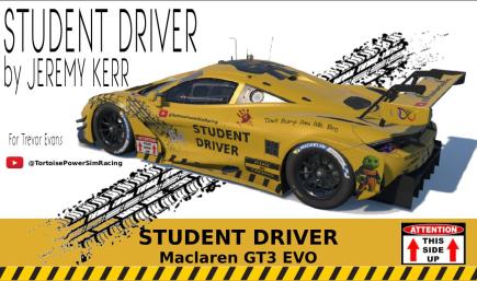 Student Driver - Custom Livery for Trevor Evans - McLaren GT3 EVO