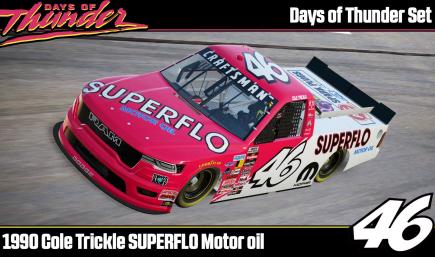Days of Thunder #46 Cole Trickle Superflo Motor Oil