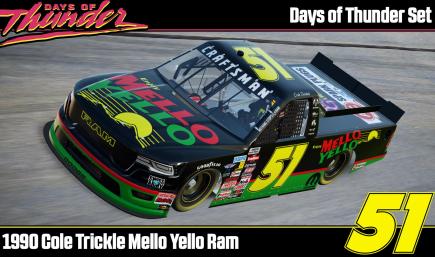 Days of Thunder Cole Trickle Mello Yello Sim Stamped
